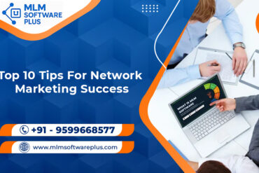 Top 10 Tips For Network Marketing Success